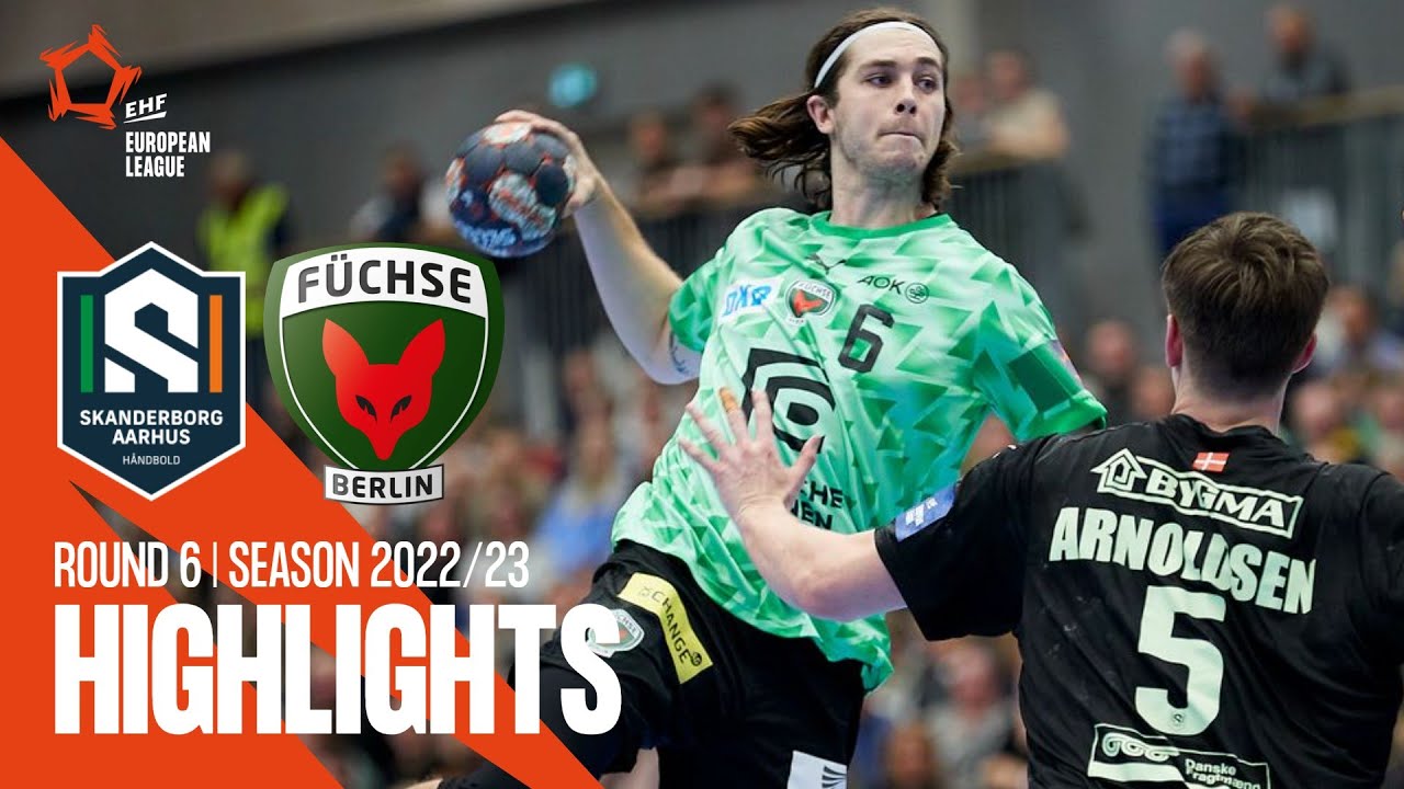 Skanderborg-Aarhus vs Füchse Berlin | Round 6 | EHF European League Men 2022/23