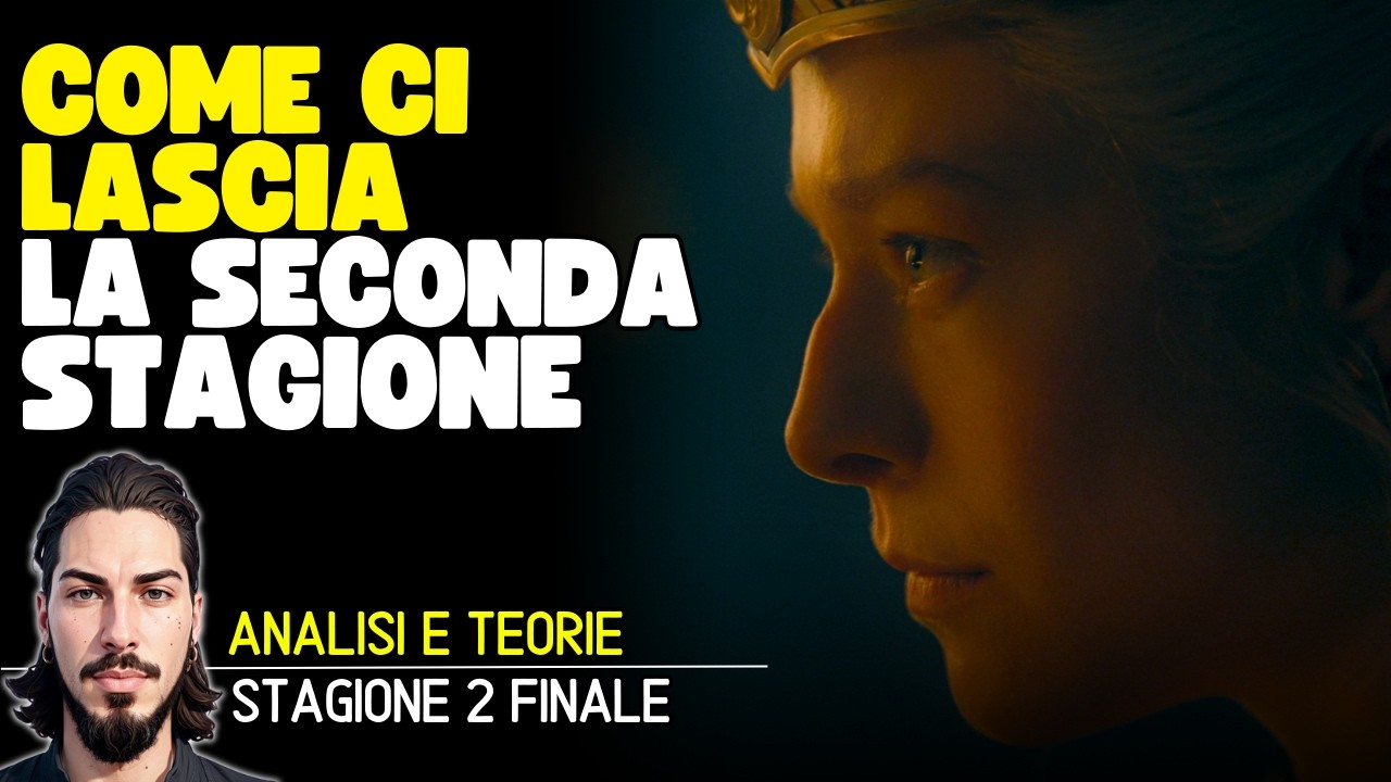 House Of The Dragon 2 Ep 8 (finale) -- CHIUDERE IL CERCHIO | Analisi e Teorie