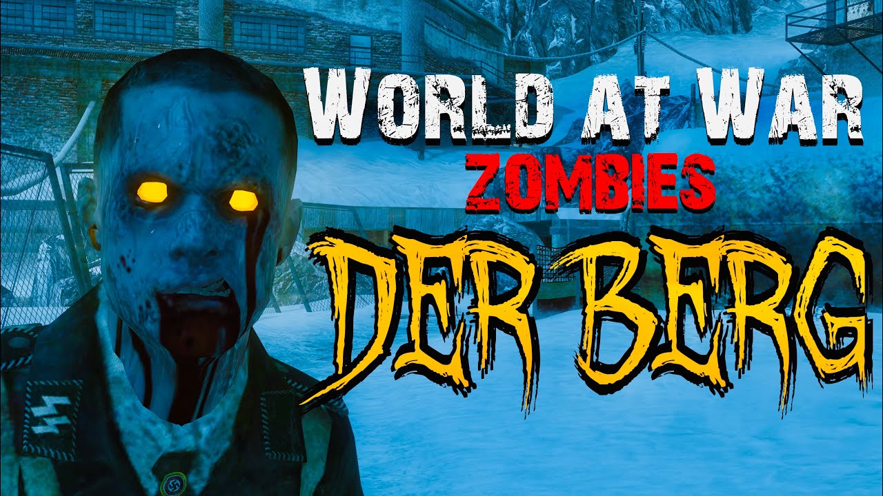 World at War Custom Zombies: Der Berg! Der Riese Style Map!