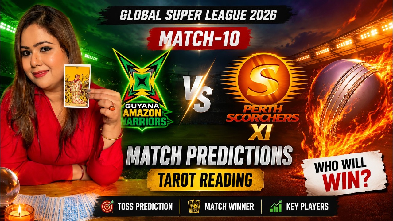 Guyana Amazon Warriors vs Perth Scorchers XI (Match-10) Predictions | Global Super League 2026