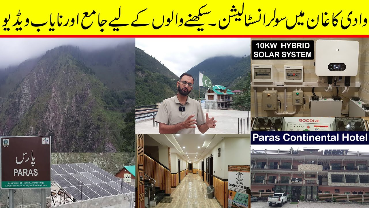 10KW Hybrid Solar system installation in Paras continental hotel in Naran Kaghan valley