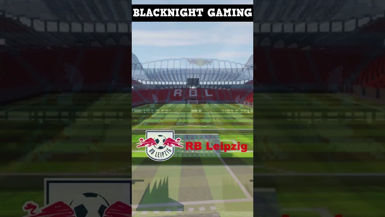 Minecraft RedBull Arena(RB Leipzig) 