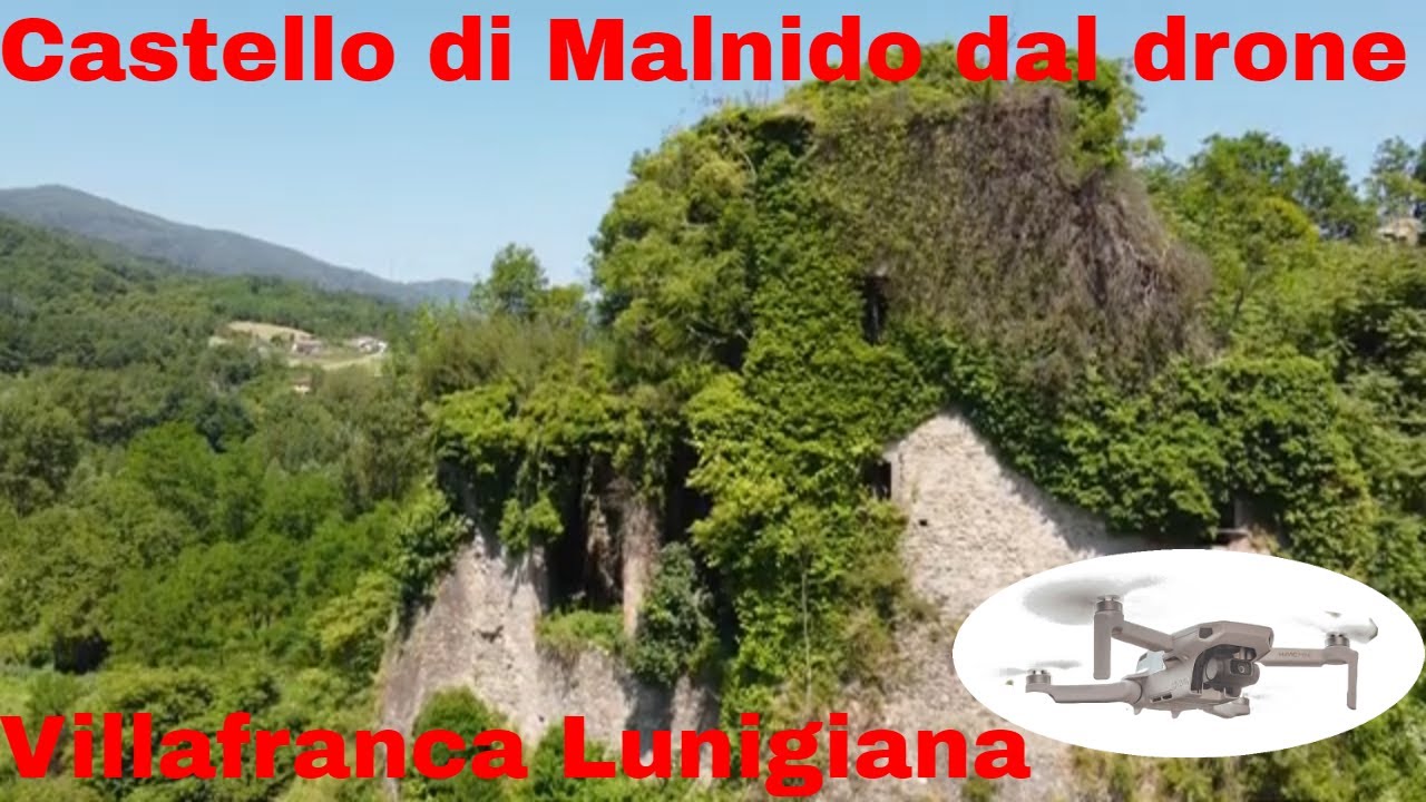 Con il drone in Lunigiana: Castello di Malnido a Villafranca