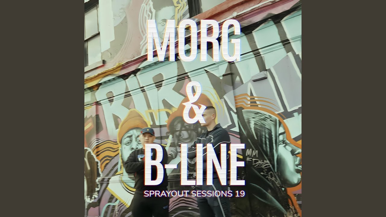 SPRAYOUT SESSIONS 19 (feat. B-LINE & VITAL)