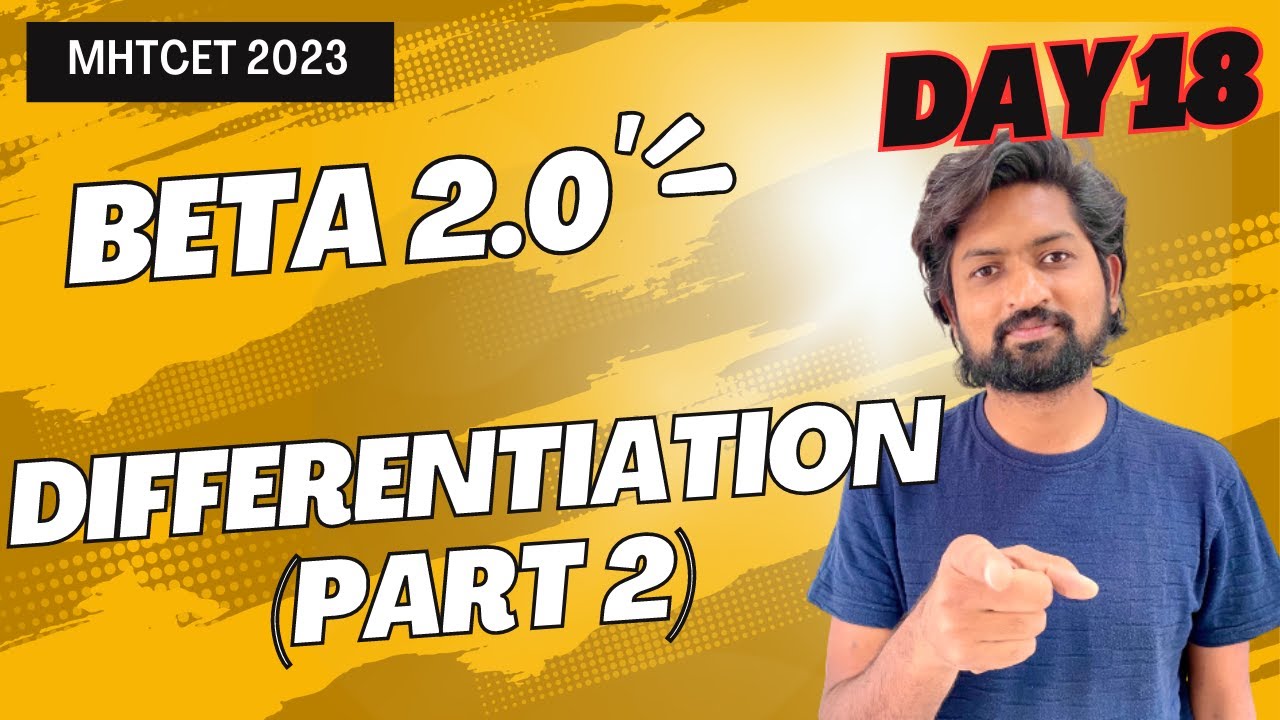 Differentiation Part 2 | MHTCET 2023 | GanitAnk Beta 2.0 #mhtcet2023 #maharashtraboard #crashcourse