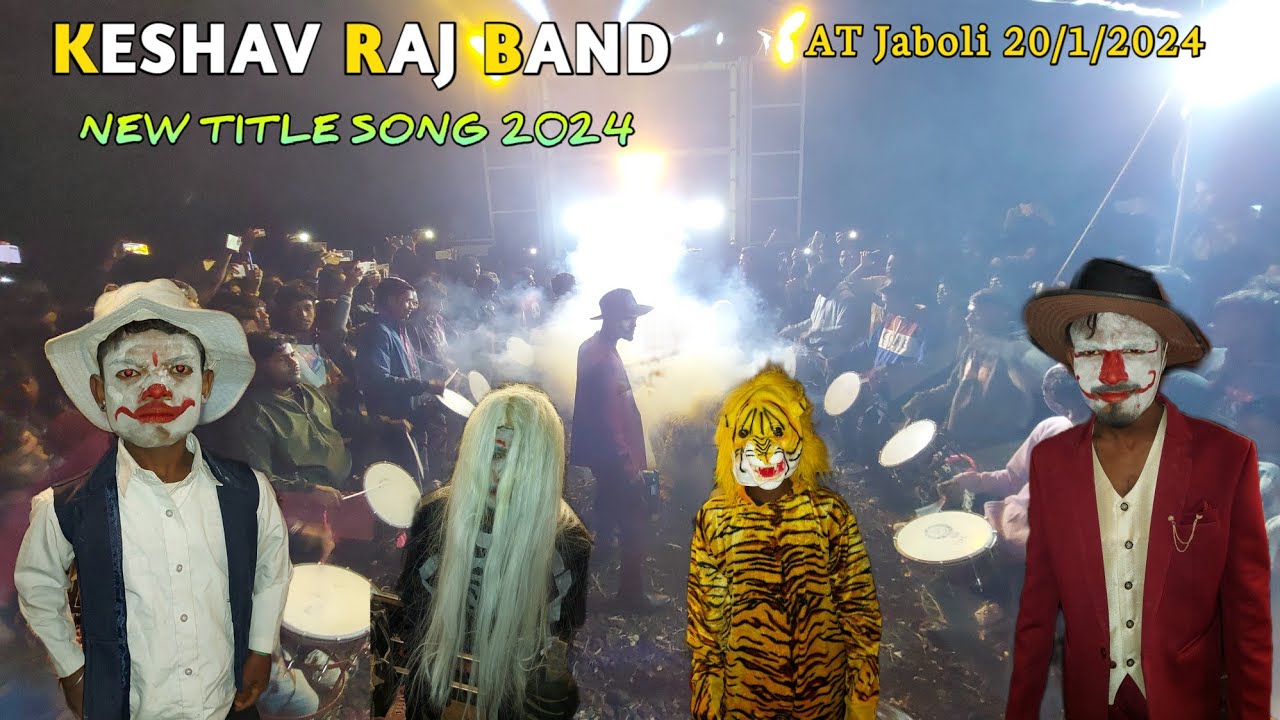 keshav raj band  new title song  😱 2024 at jaboli 20/1/2024