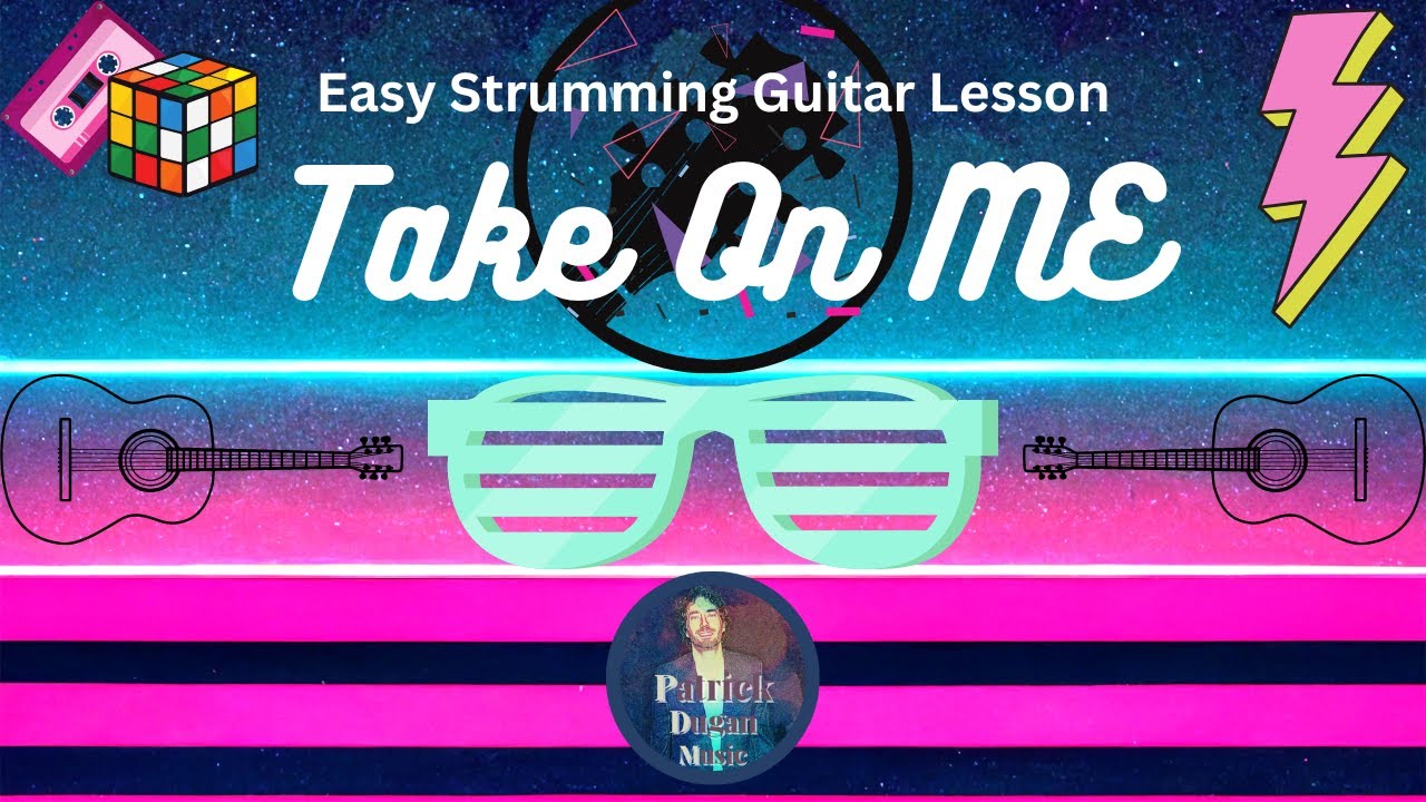 Take On Me - TAB | Easy Strumming Guitar Lesson with Patrick Dugan