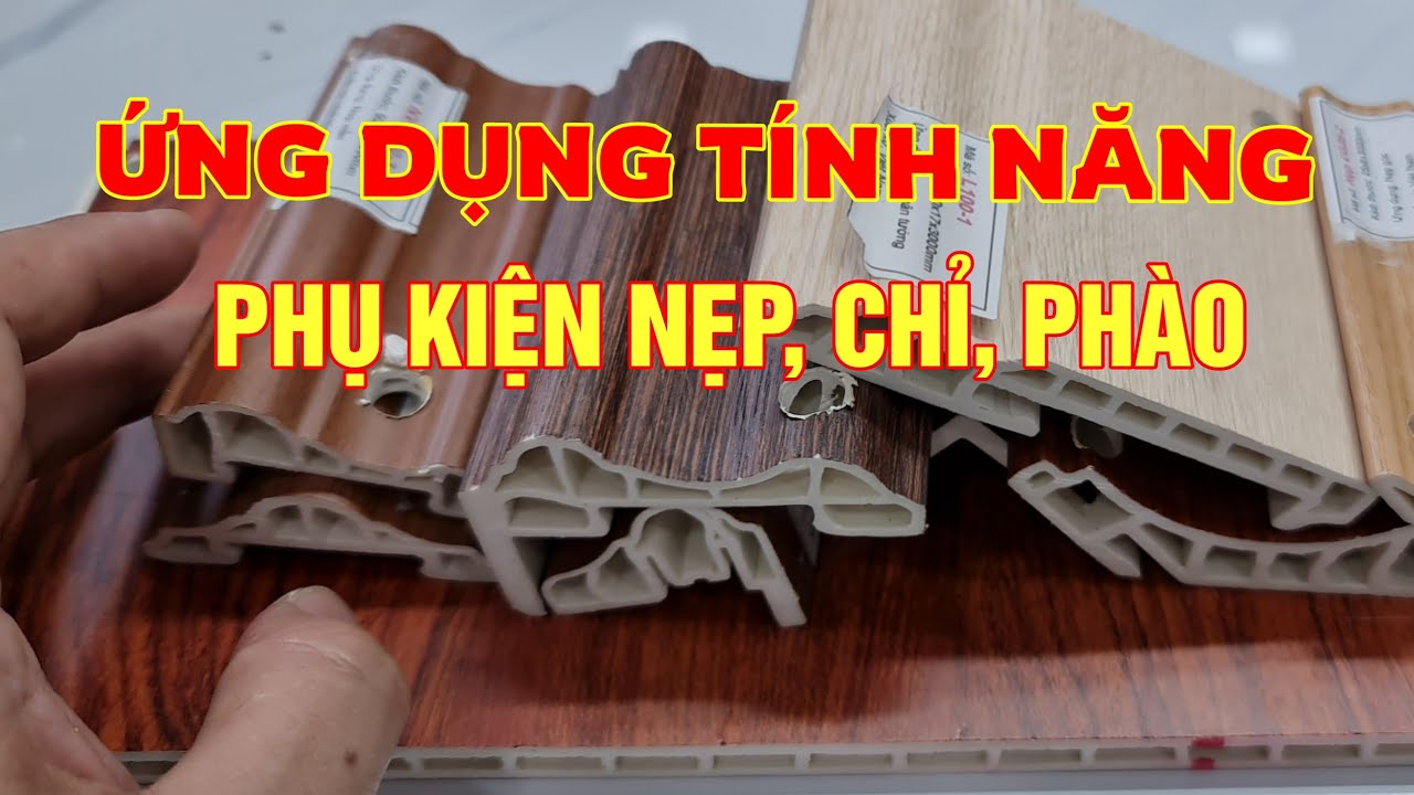 Ứng dụng phụ kiện len nẹp phào chỉ | Nhựa ốp tường ốp trần