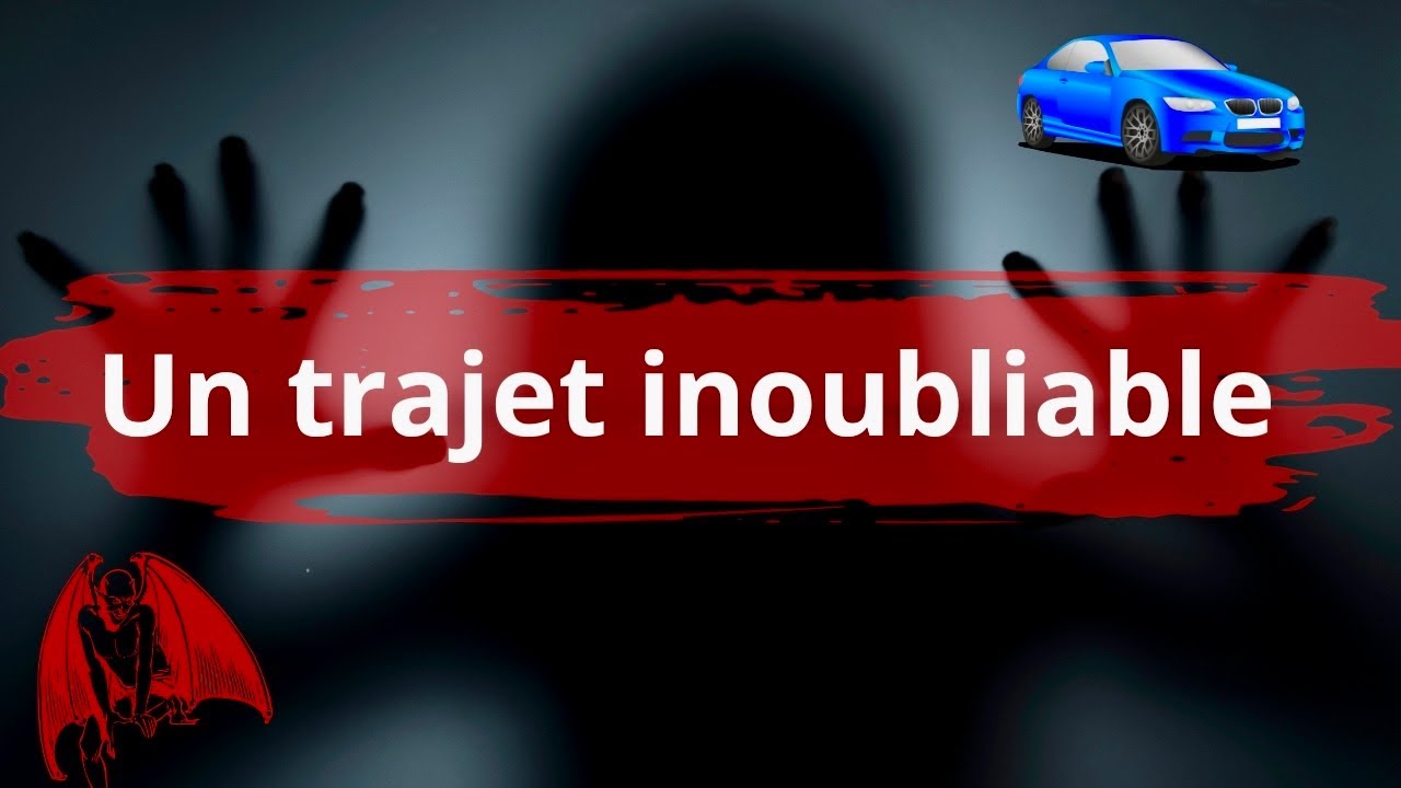 Story Time Horreur: Un trajet inoubliable!!