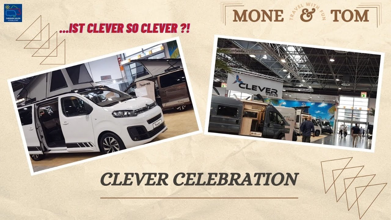 Clever Celebration Modeljahr 2024 ,Caravan Salon 2023 , ist der Clever denn auch Clever ?