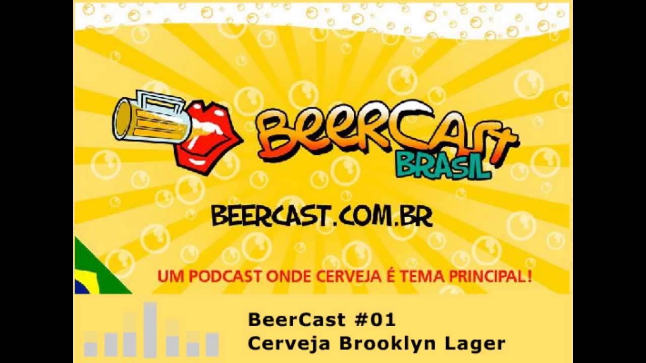 Beercast #02 - Cerveja Brooklyn Lager