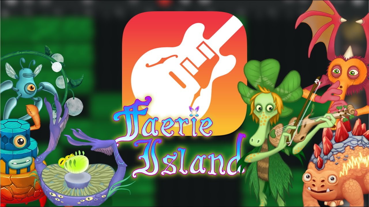 Faerie Island Sound Remake in GarageBand (Cloverspell Update - Ffidyll)