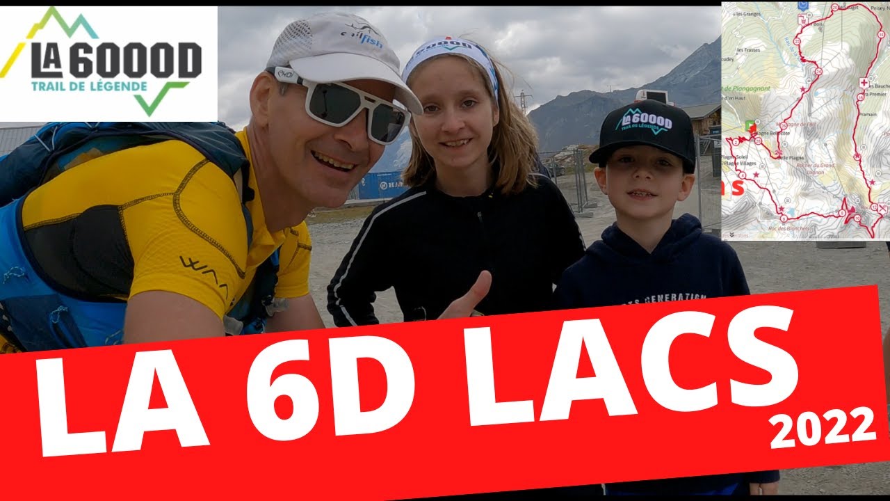 LA 6D LACS 2022 (28kms et 1500mD+) organisée par LA 6000D