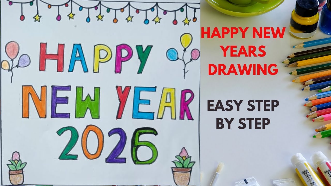 Happy New Year 2026 drawing / Easy drawing /New year 2026 drawing / How t draw new year card, poster
