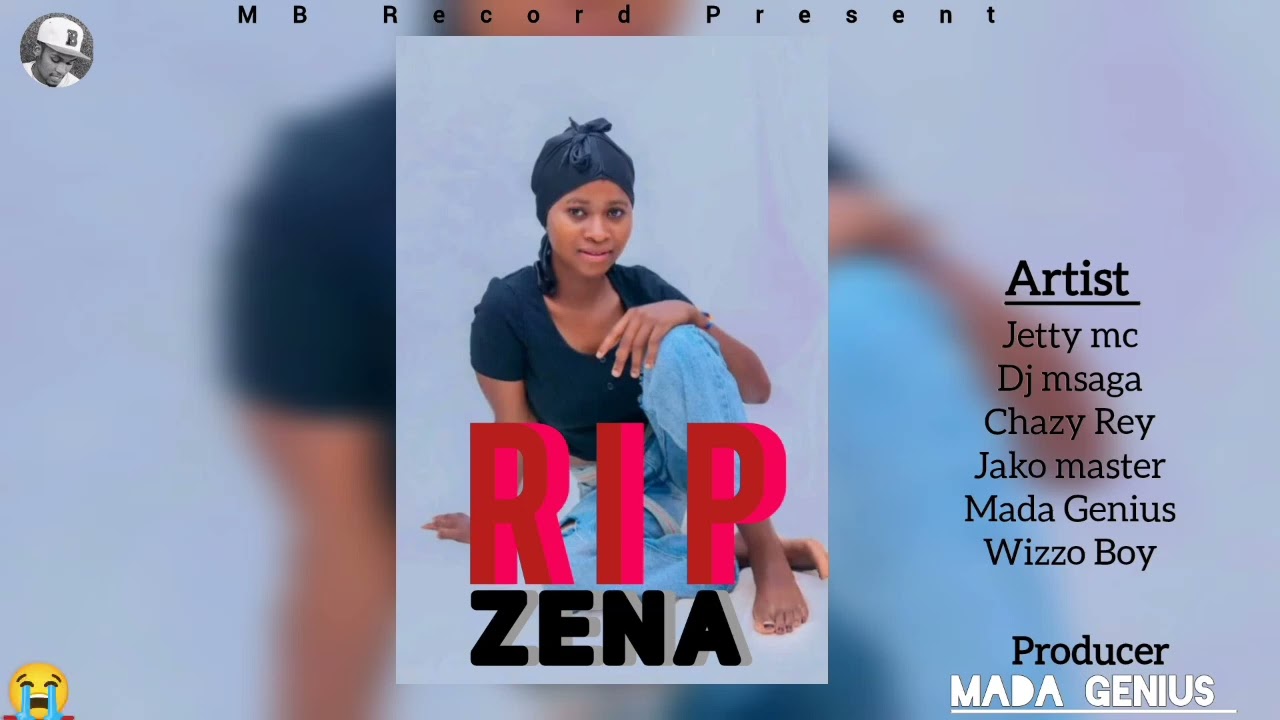 R I P Zena) Jetty mc _Ft_Dj msaga_&_Chazzy Rey_&_Jako master_Mada Genius_&_Wizzo Boy) Official Audio