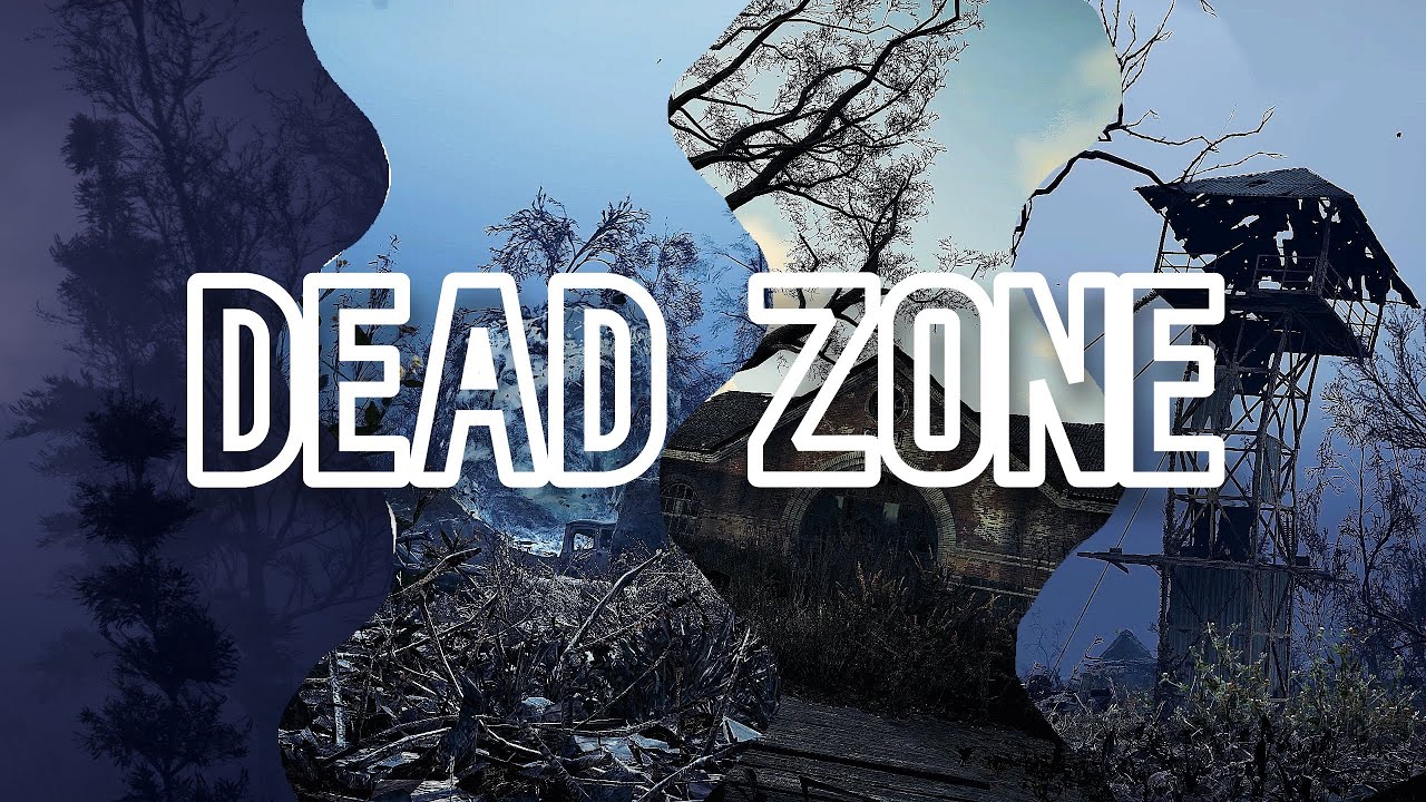 DEAD ZONE | S.T.A.L.K.E.R. 2: Heart of Chornobyl