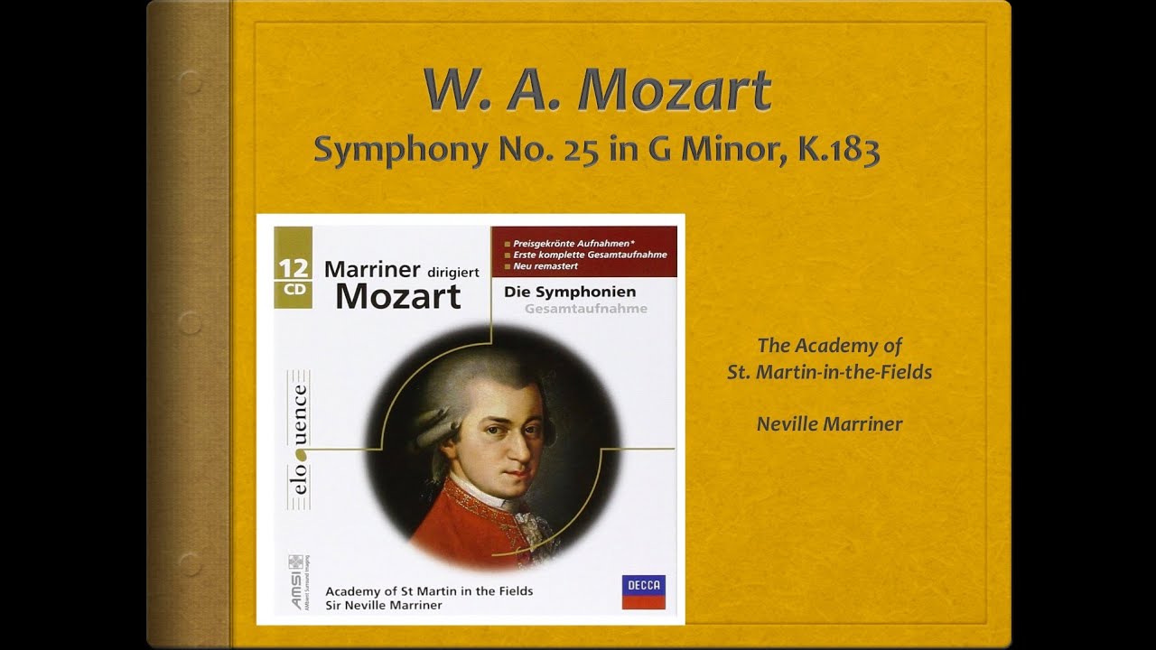 Mozart, Symphony 25, k.183 - Video Score - ASMF, Marriner