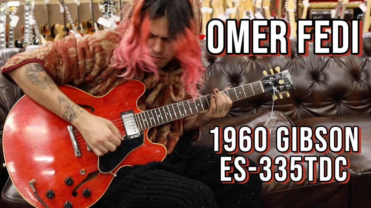 Омер Феди играет на Gibson ES-335TDC 1960 года в магазине Norman's Rare Guitars