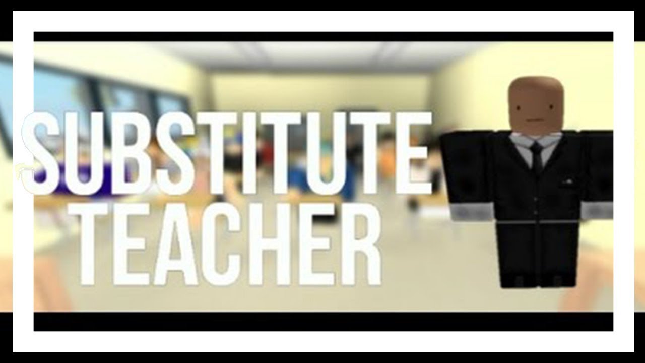 Substitute Teacher - Roblox Machinima | Sizzlely