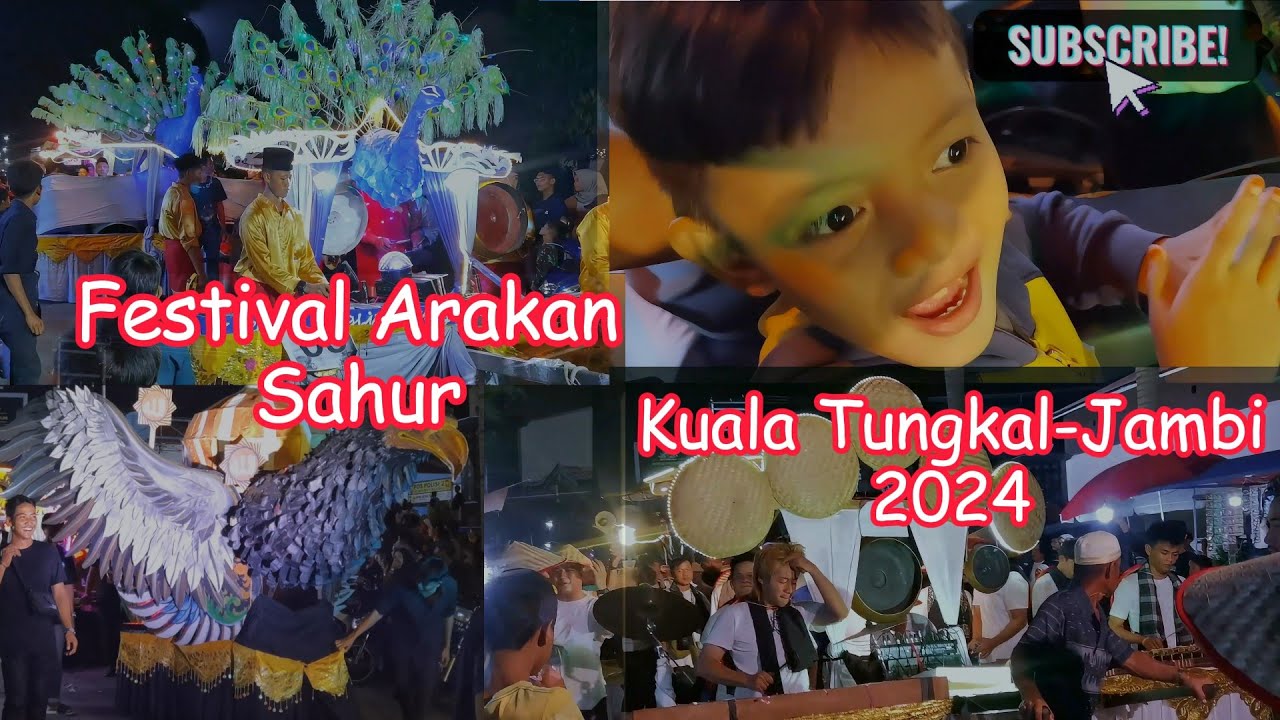 Festival Arakan Sahur 2024 Kuala Tungkal - Provinsi Jambi
