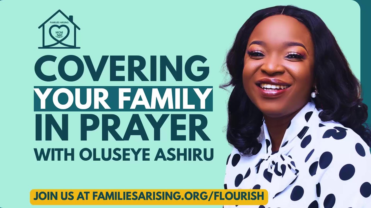 Covering Your Family In Prayer Live DAY 29: His Discernment & Your Child's Fitness for Purpose