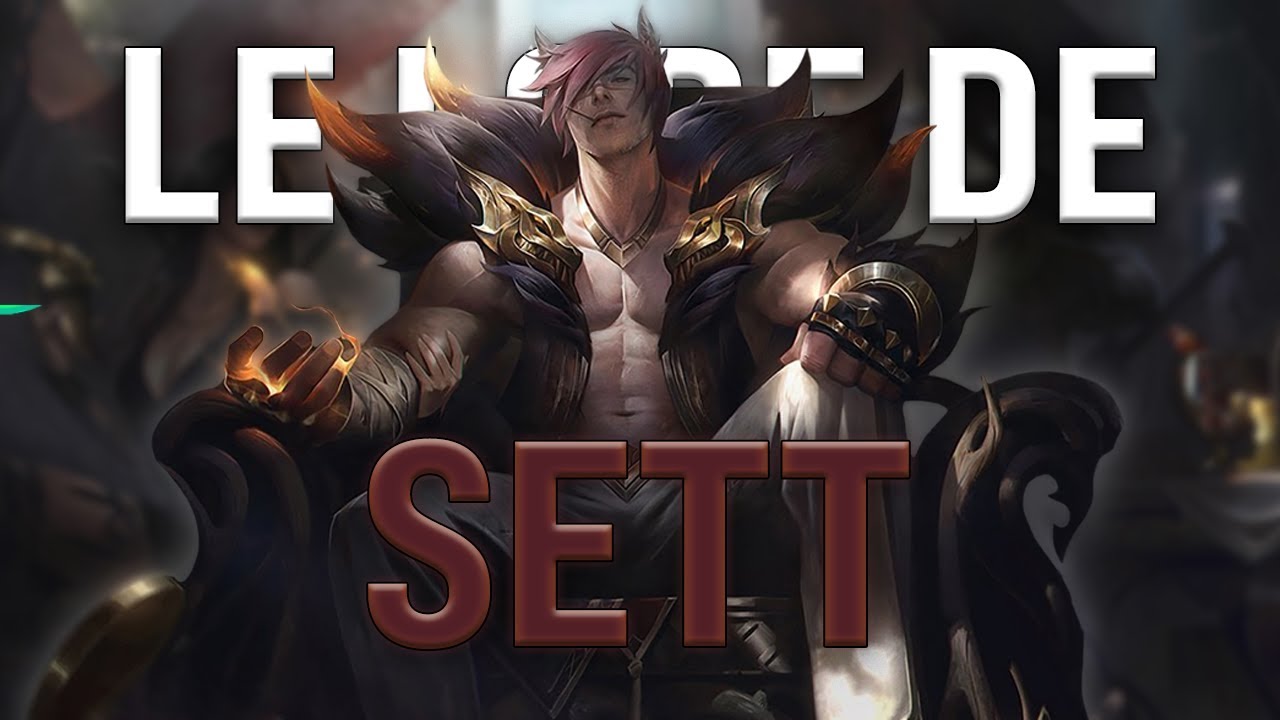 LE LORE DE SETT !