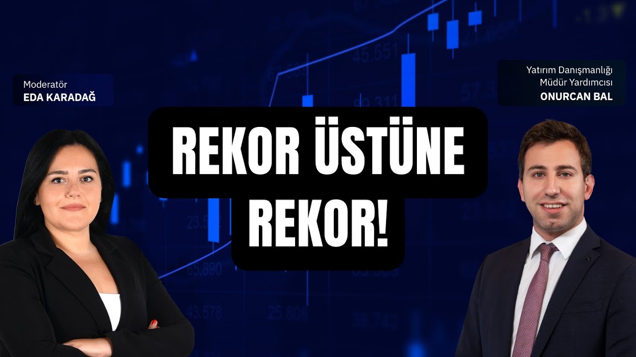 Rekor Üstüne Rekor! Bu Hareket Devam Eder mi?