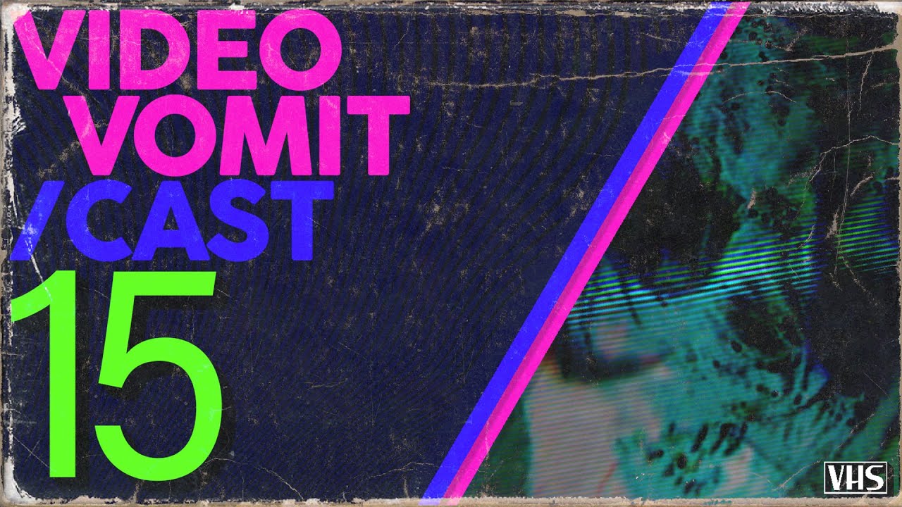 VIDEOVOMIT/CAST【15】【LOST TAPES】 Veli vs Paris │ videovomit