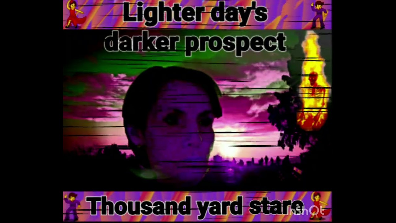 Lighter day's darker prospect ! [Thousand yard stare mix] 18/1/2026
