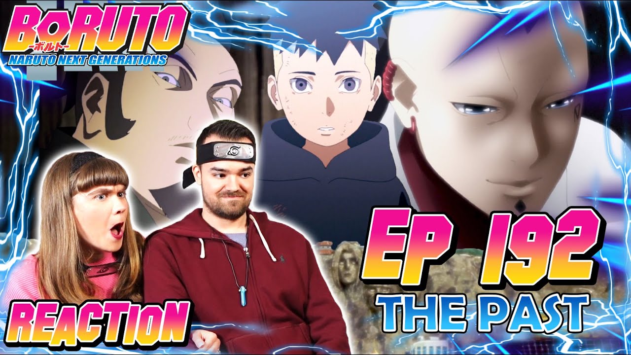 Kawaki's Past - Boruto Episode 192 Reaction