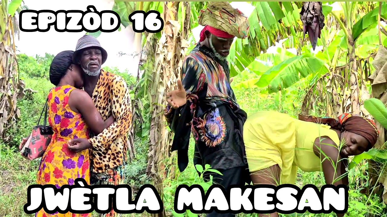 JWÈTLA MAKESAN. EPISOD 16