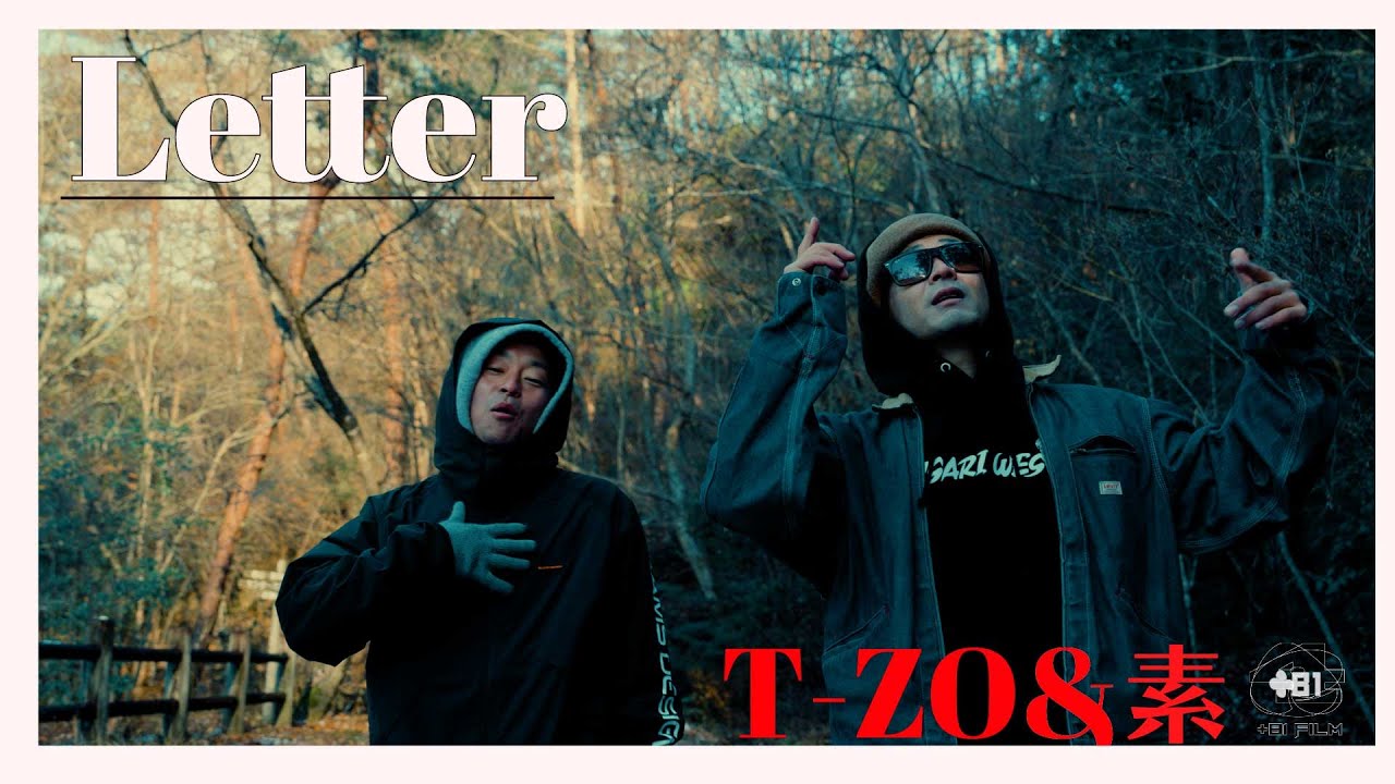 [+81 FILM ] Letter | T-ZO&素 | Music Video