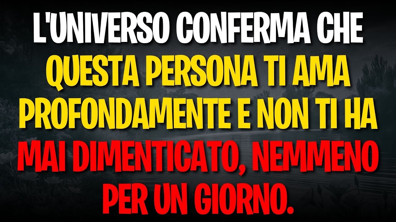 L'universo conferma che questa persona ti ama profondamente e non ti ha mai dimenticato, nemmeno