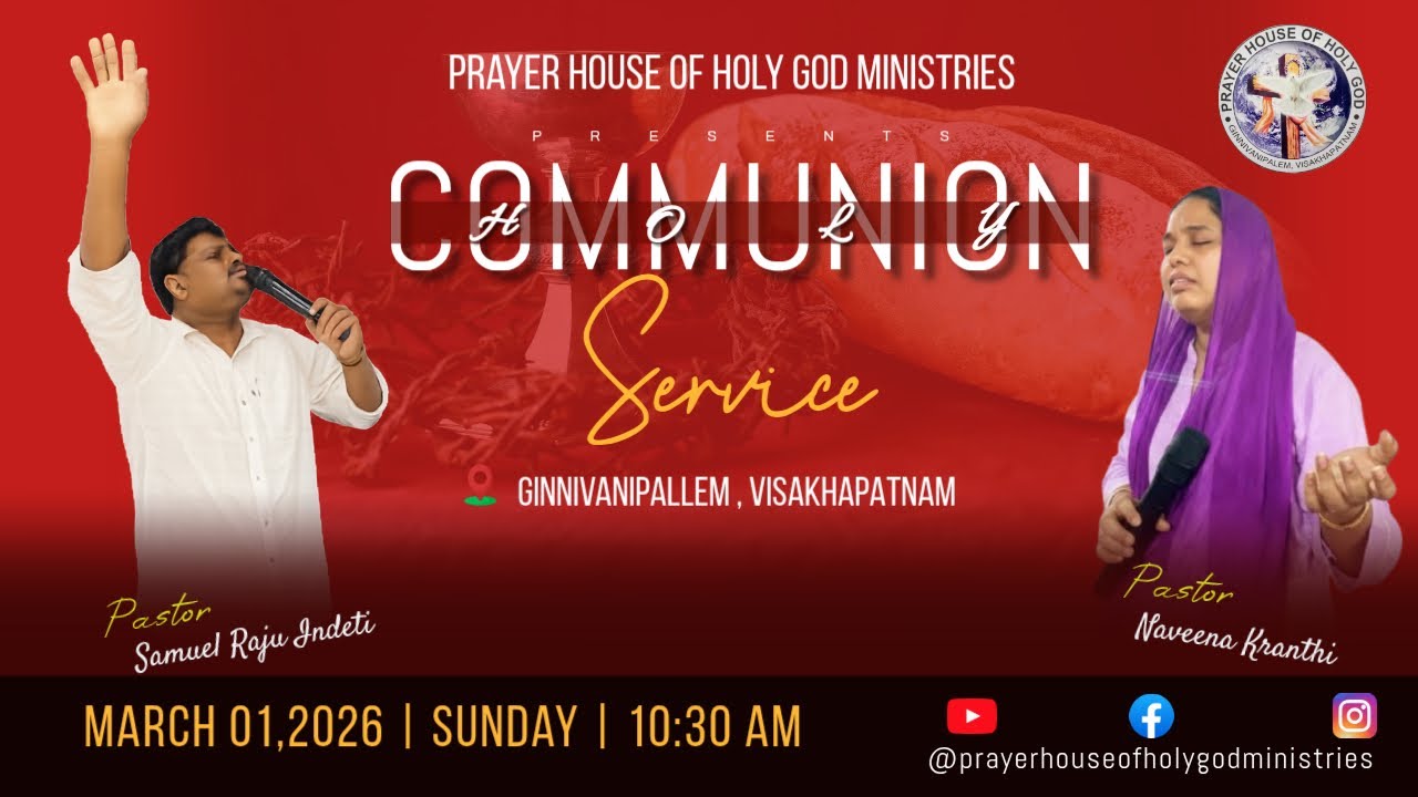 HOLY COMMUNION  SERVICE|| REV SAMUEL RAJU || #live || PRAYER HOUSE OF HOLY GOD GINNIVANIPALEM