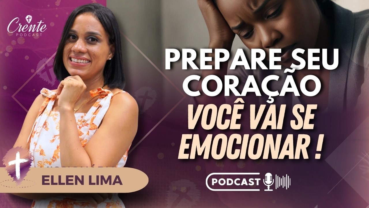 Você Vai Se Emocionar Com Esse Testemunho !| Ellen Lima #133