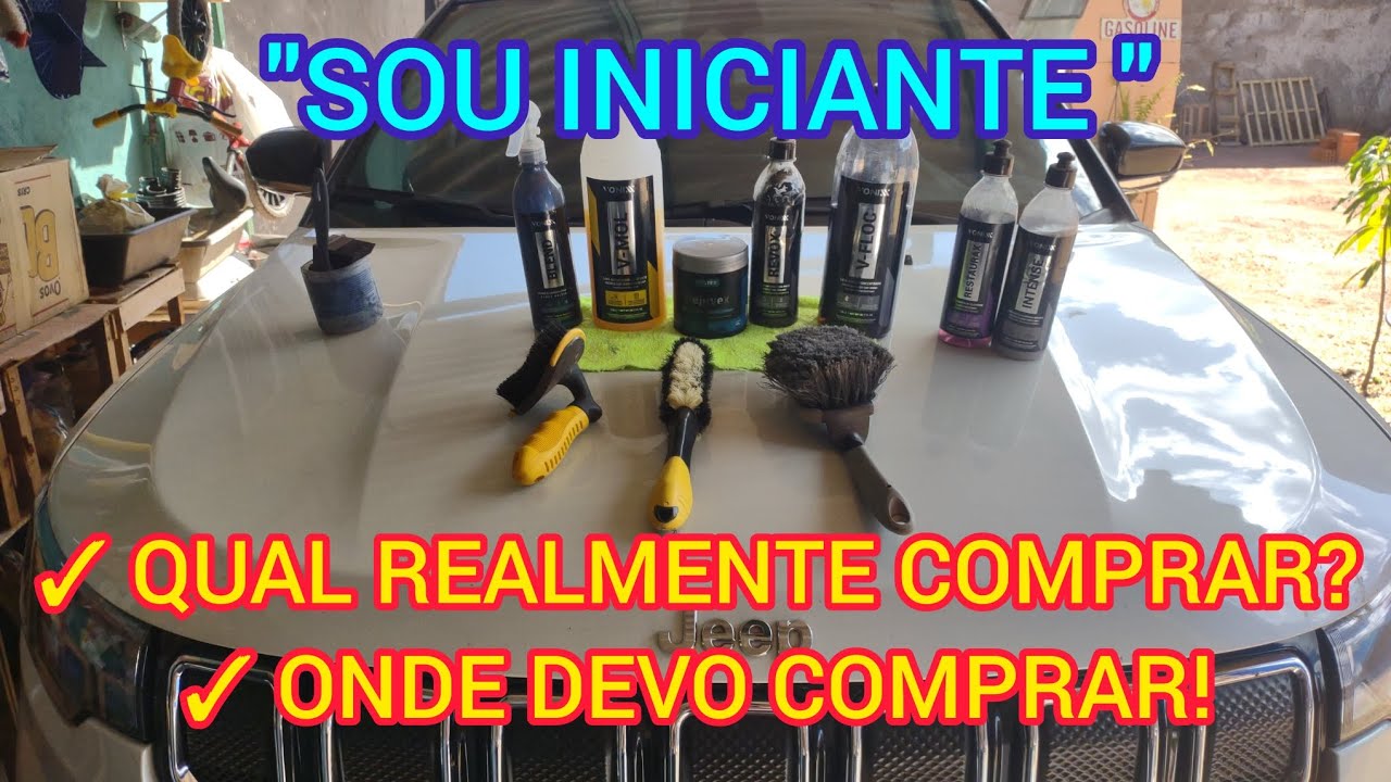 PRODUTOS LAVAR CARRO EM CASA, ONDE COMPRAR PRODUTOS LAVAR CARRO, QUAL PRODUTO ESCOLHER LAVAR CARRO