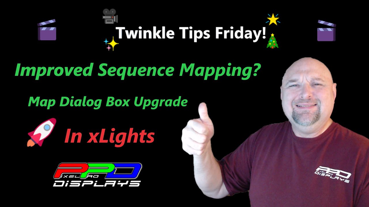 Twinkle Tips Friday: Sequence Mapping Upgrade - xLights v 2025.5