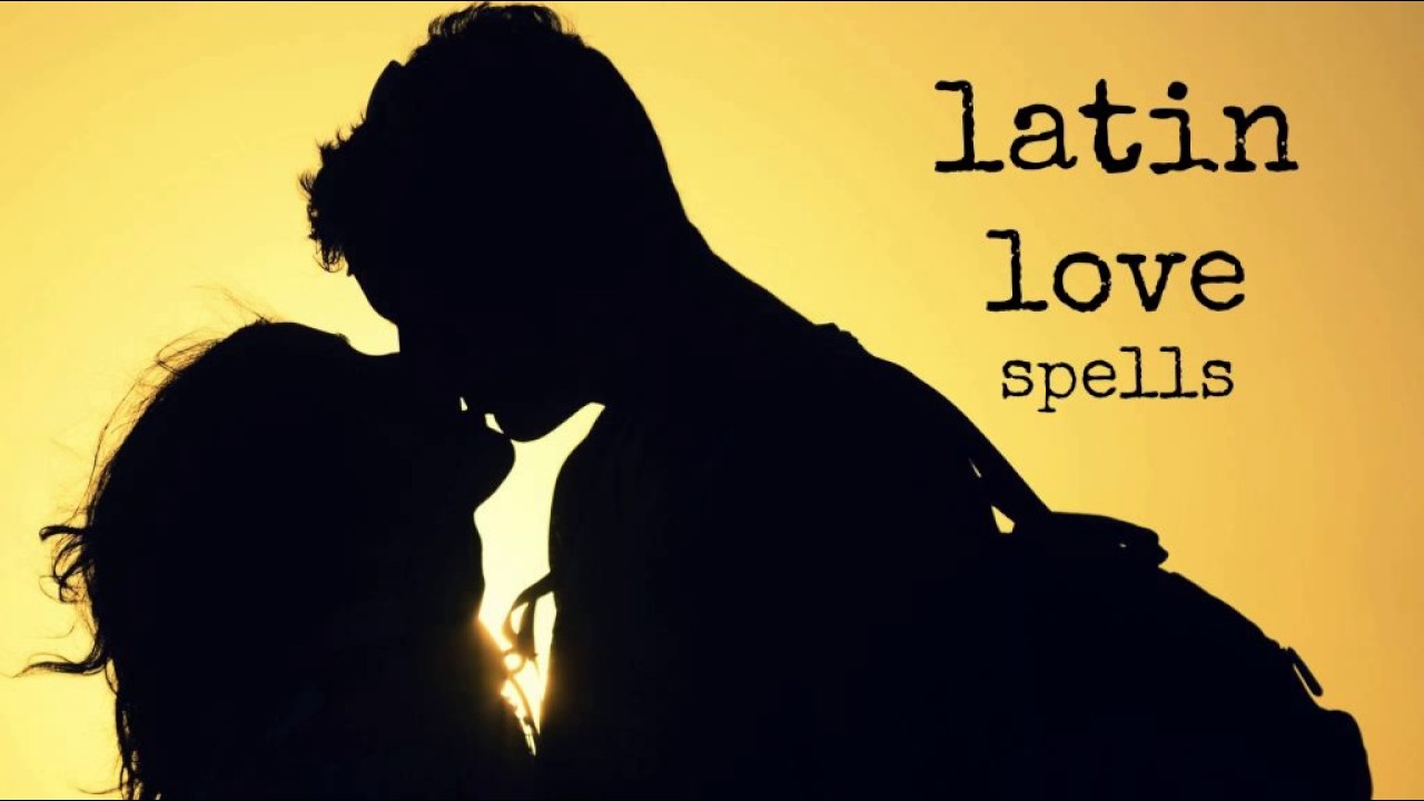 Latin love spells service for lovers online