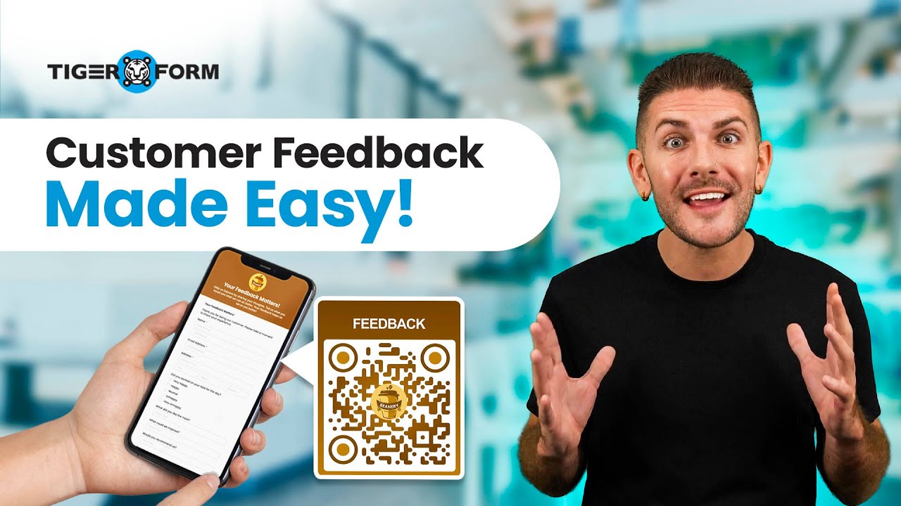 How to Collect Customer Feedback using a QR code form by TIGER FORM