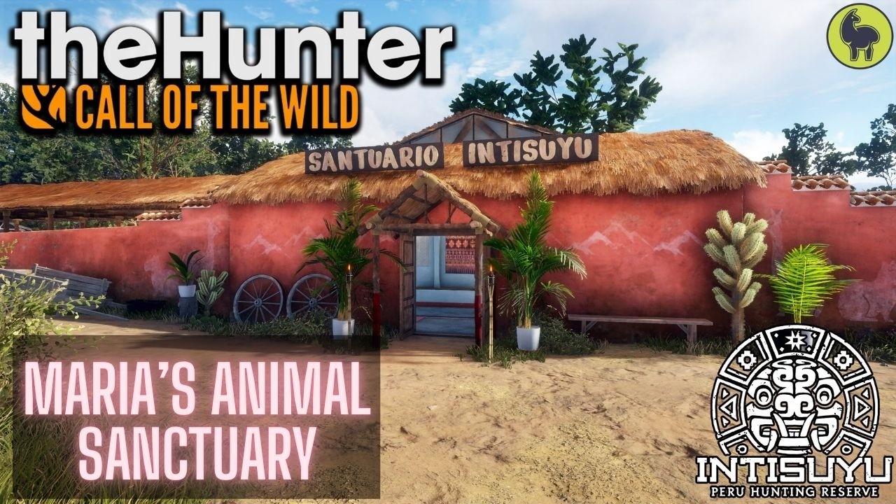 Приют для животных Марии, Intisuyu | theHunter: Call of the Wild
