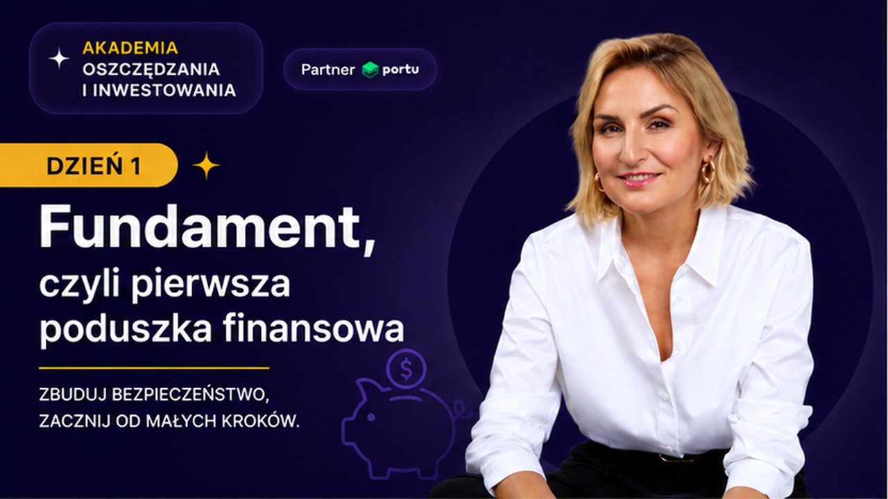 Dzień 1: Fundament, czyli zanim zaczniesz inwestować - poduszka finansowa!