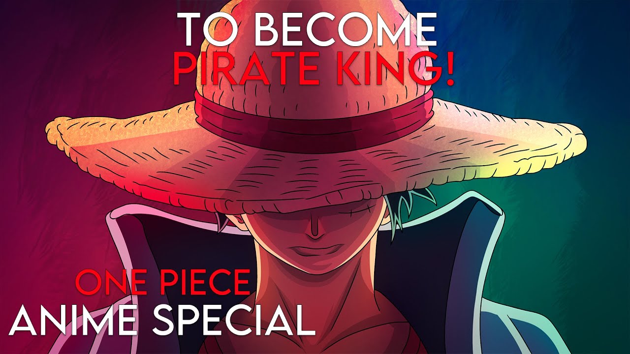 TO BECOME PIRATE KING! - One Piece - [ASMV]