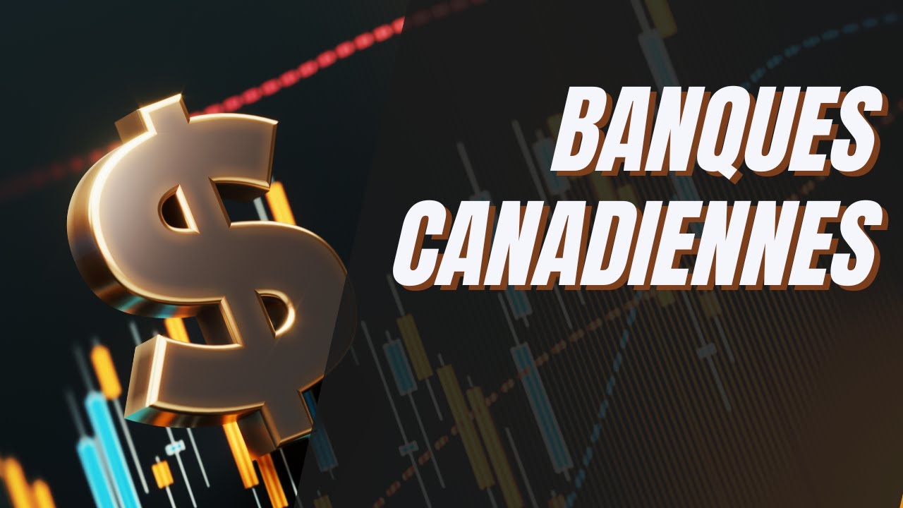 Banques Canadiennes
