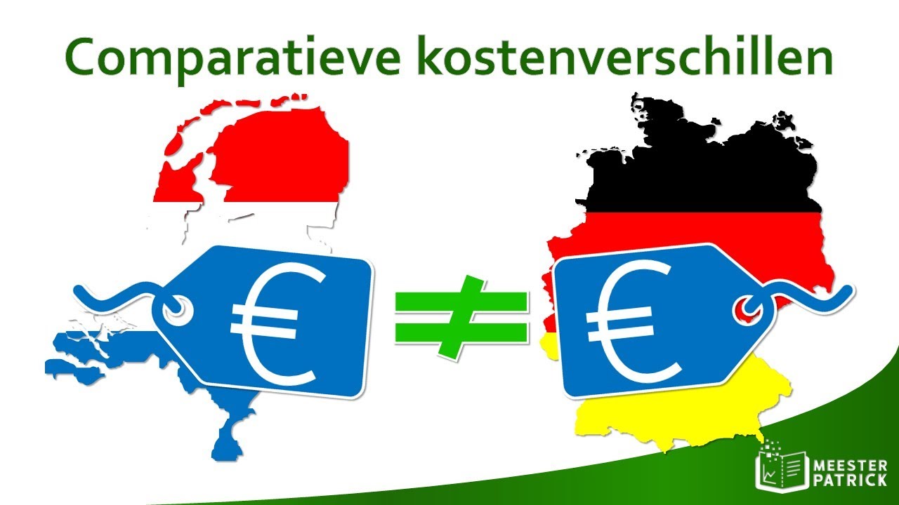 Comparatieve kostenverschillen | Economie