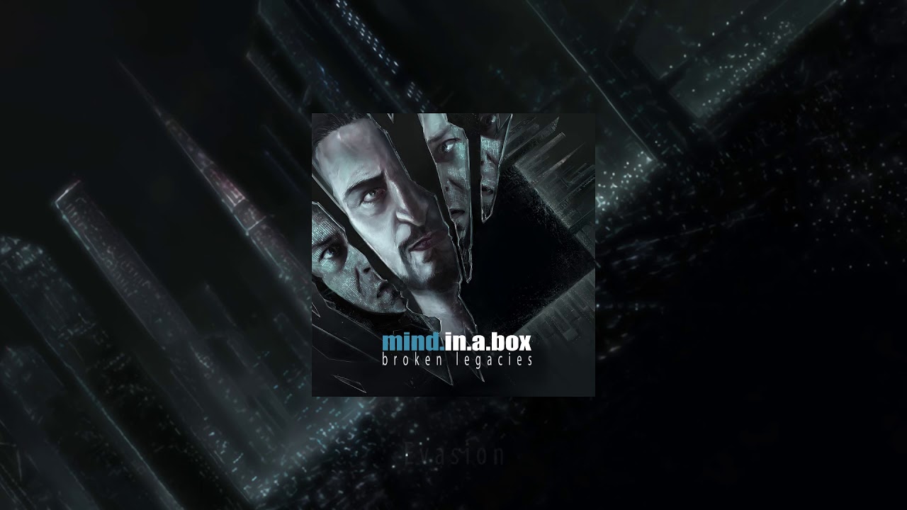 mind.in.a.box - Broken Legacies ( pre-listening teaser )