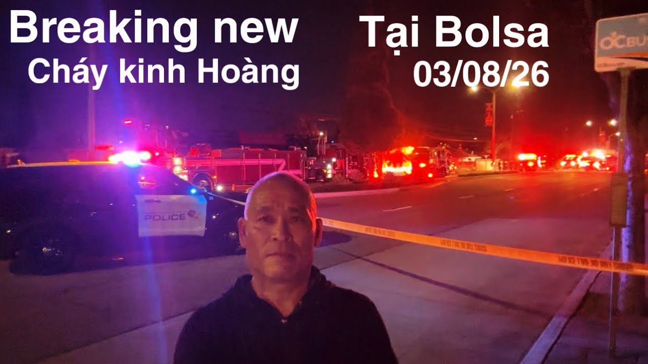 03/08/26 cập mới nhất Bolsa ! phá nóc nhà vào cứu người ! cháy 🔥 quá lớn 