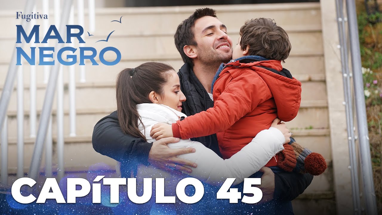 Mar Negro | Fugitiva - Cap&iacute;tulo Exclusivo 45