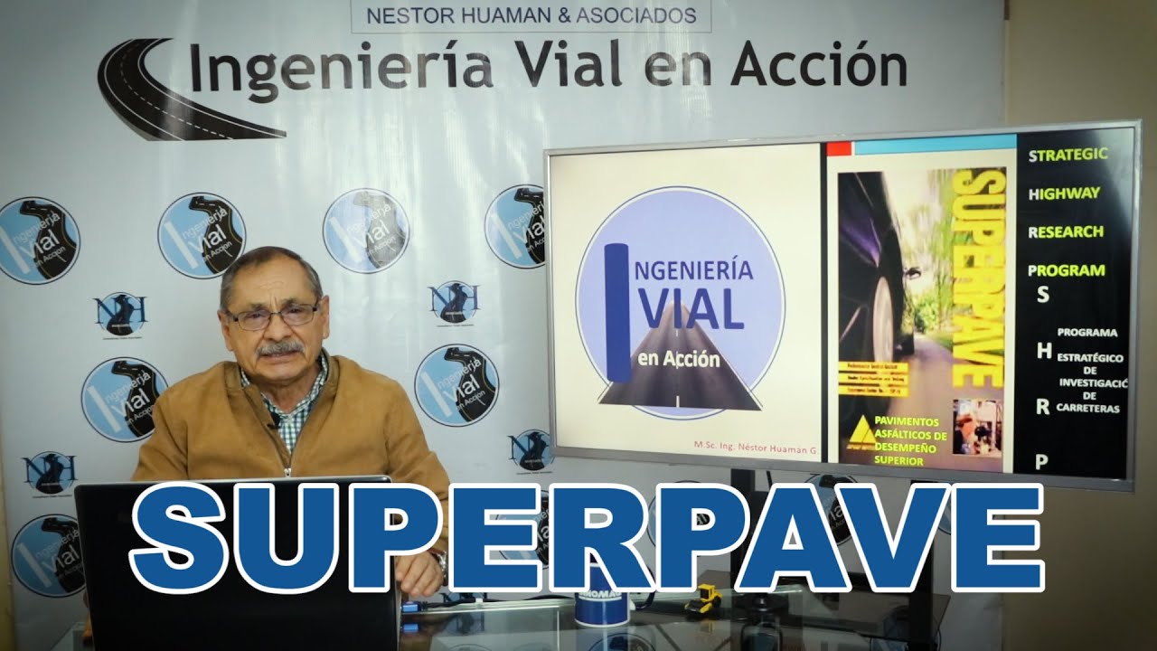 Superpave - Ingeniería Vial en Acción