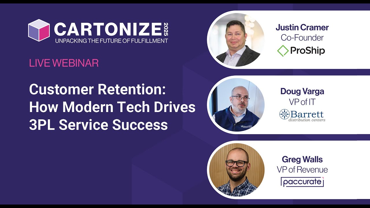 [Cartonize 2025] Customer Retention: How Modern Tech Drives 3PL Service Success