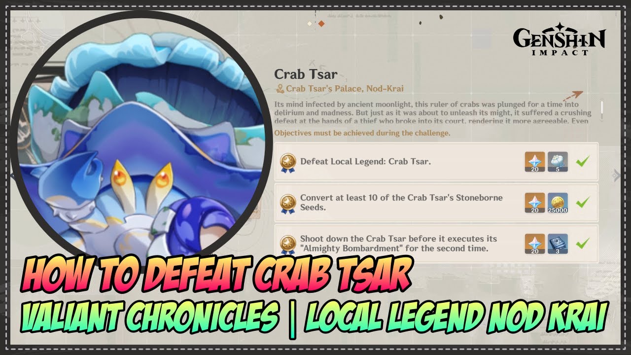 How to Defeat Crab Tsar &ndash; Valiant Chronicles | Local Legend Nod Krai - Genshin Impact